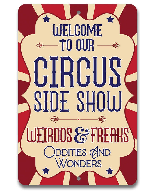 Circus Sideshow - Metal Sign