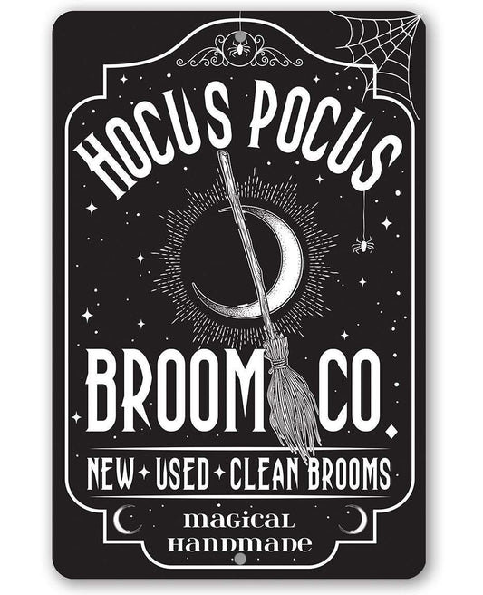 Hocus Pocus Broom Co - Metal Sign
