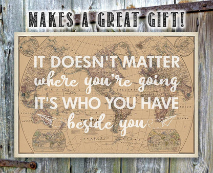 It Doesn't Matter - Metal Sign