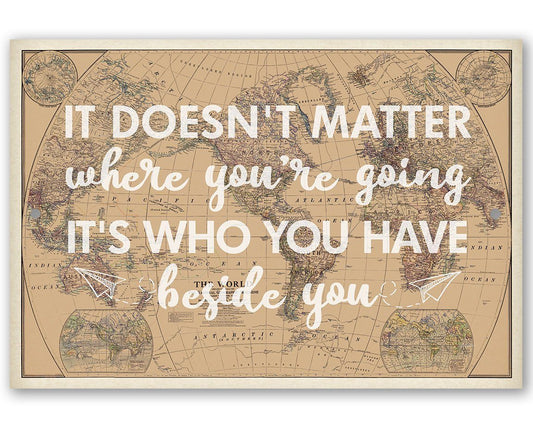 It Doesn't Matter - Metal Sign