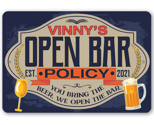 Personalized - Open Bar Policy - Metal Sign