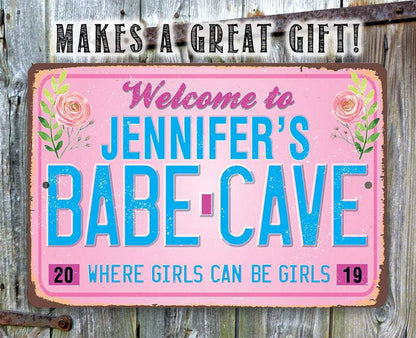 Personalized - Welcome to Babe Cave - Metal Sign