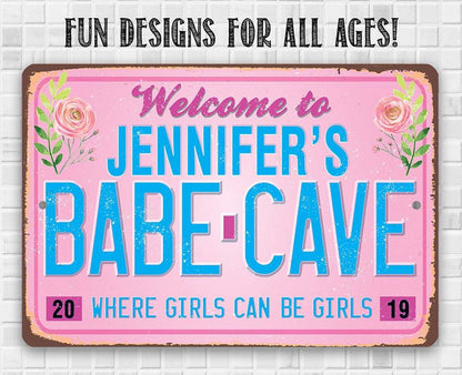 Personalized - Welcome to Babe Cave - Metal Sign