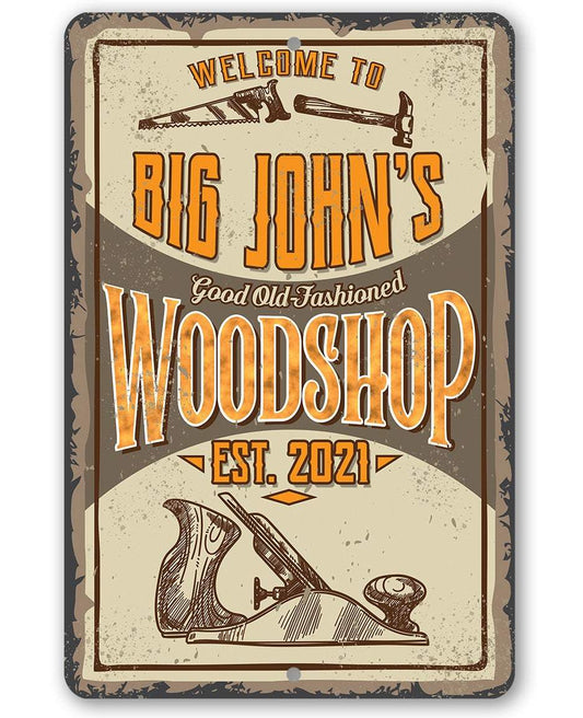 Personalized - Wood Shop - Metal Sign