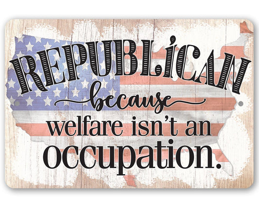 Republican - Metal Sign