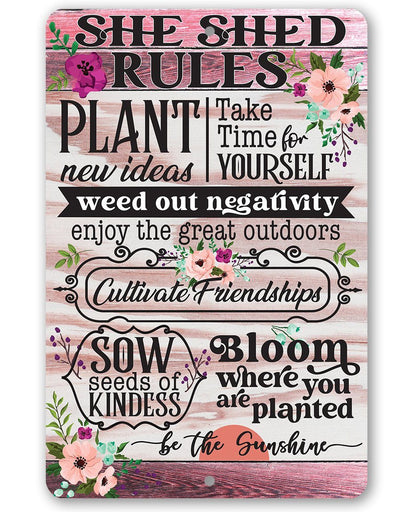 She Shed Rules - Metal Sign