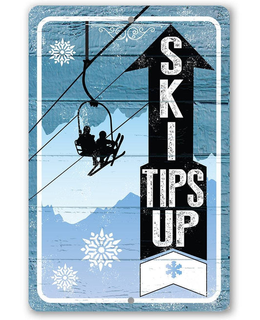 Ski Tips Up - Metal Sign