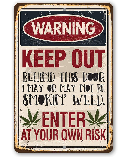 Smokin' Weed - Metal Sign