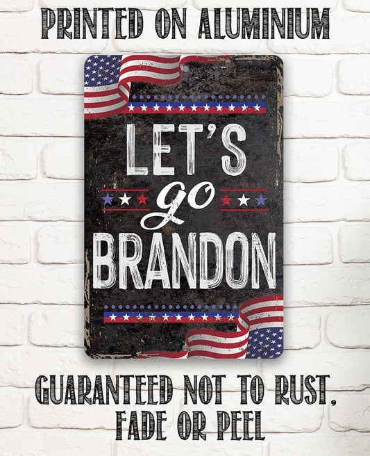 Let's Go Brandon - Metal Sign